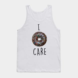 I don't Care Donut text art Tank Top